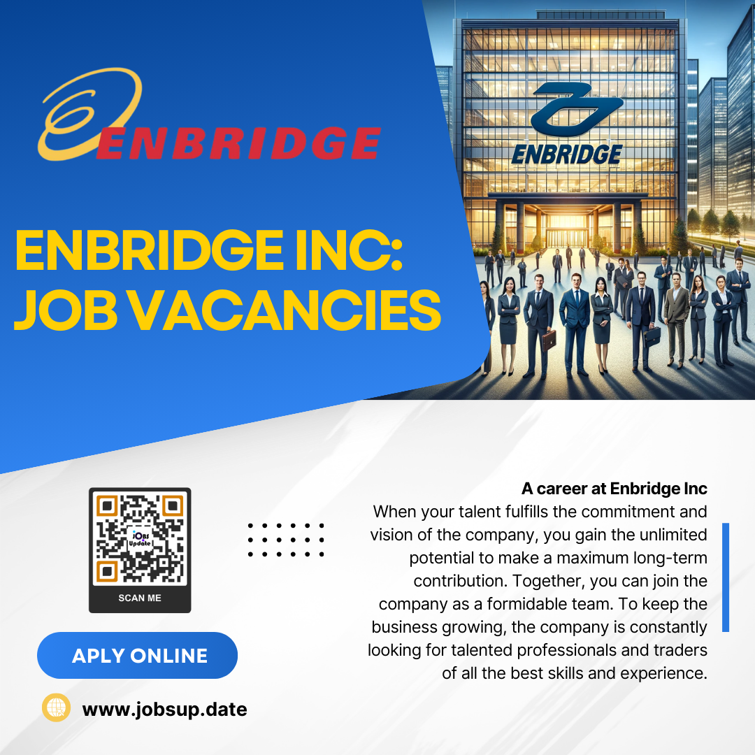 Enbridge Inc: Job Vacancies 2024 | Canada and US