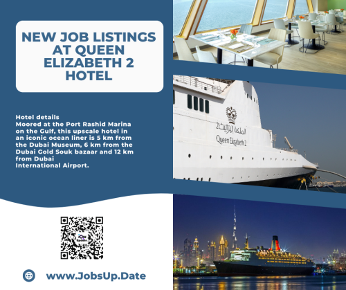 New Job Listings at Queen Elizabeth 2 Hotel