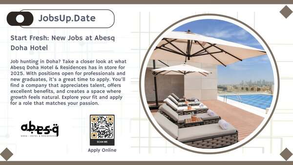 Start Fresh New Jobs at Abesq Doha Hotel