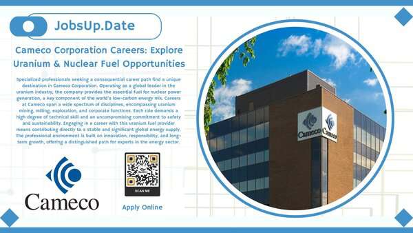 Cameco Corporation Careers - Explore Uranium & Nuclear Fuel Opportunities