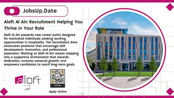 Discover New and Exciting Job Options at Aloft Al Ain