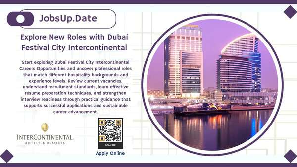 Find Your Future with Dubai Festival City Intercontinental