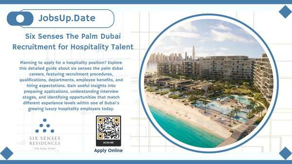 Your Career Starts with Six Senses The Palm Dubai
